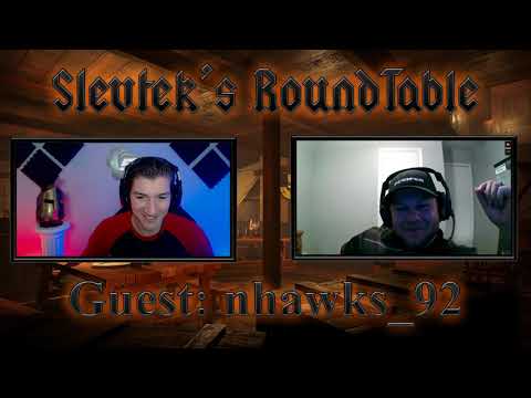 Slevtek's Round table #8- nhawks_92