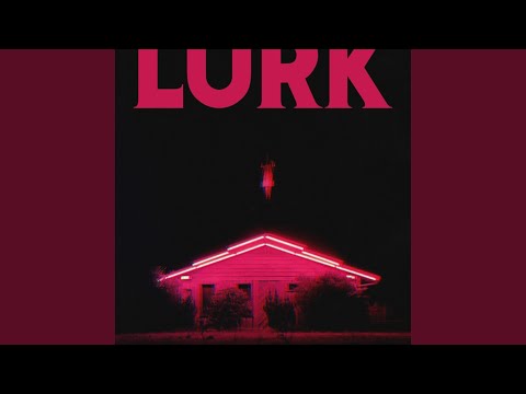 LURK