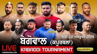 Begowal (Kapurthala) Kabaddi Tournament 22 Oct 2019