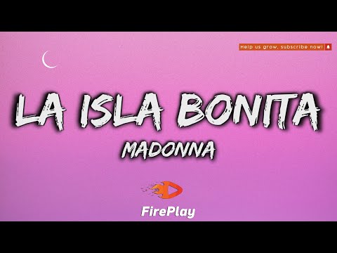 Madonna - La Isla Bonita 🔥Lyrics🔥