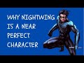 Why Nightwing Is A Near-Perfectly Written Character