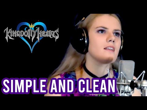 Kingdom Hearts • Simple and Clean (Cover) | Originally by Utada Hikaru | Tara St. Michel