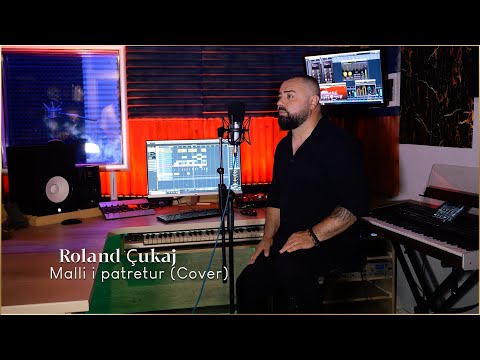 Roland Çukaj - Malli i Patretur (Cover)