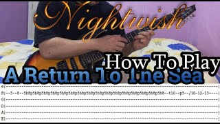 NIGHTWISH - A Return To The Sea - GUITAR LESSON WITH TABS