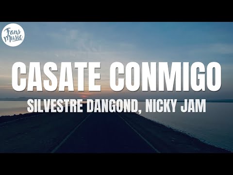 Silvestre Dangond, Nicky Jam - Cásate Conmigo  (Letra / Lyrics)