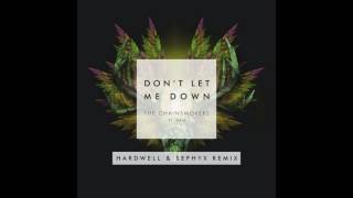 The Chainsmokers - Don t Let Me Down (Hardwell &amp; Sephyx Remix) ft. Daya (Bass boosted)