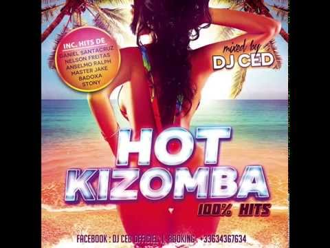 Hot Kizomba by Dj Ced 100% hit new 2015