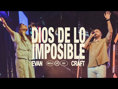 Evan Craft - Dios De Lo Imposible (feat. CRYS)