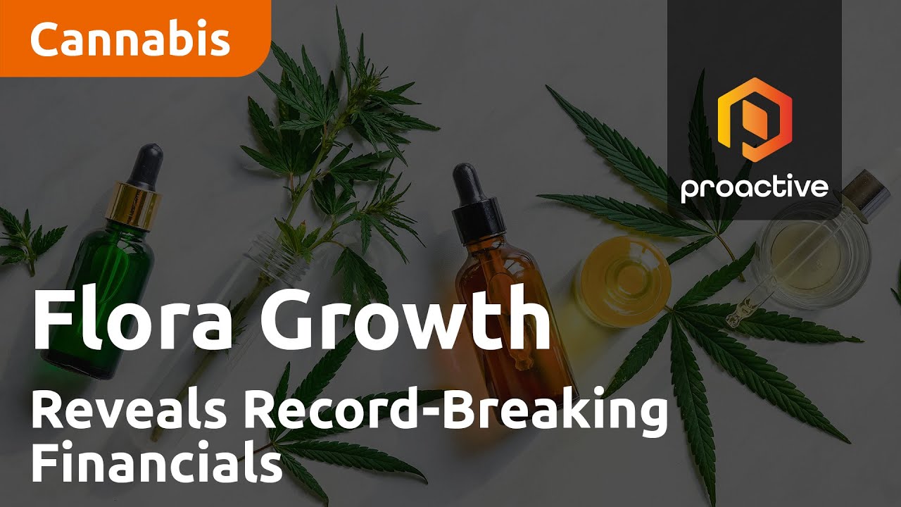 Flora Growth Corp's CEO Reveals Record-Breaking Financials and Exciting 2024 Plans