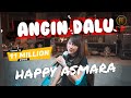 Happy Asmara - Angin Dalu