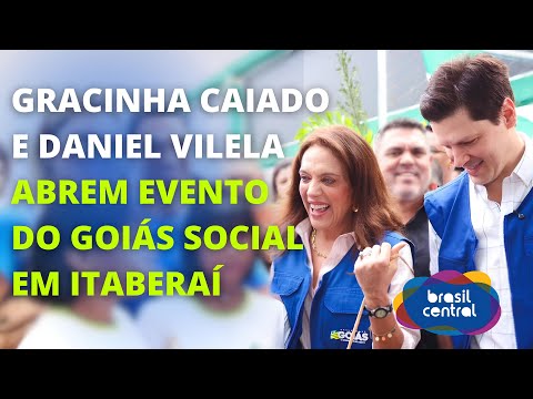 GRACINHA CAIADO E DANIEL VILELA ABREM EVENTO DO GOIÁS SOCIAL EM ITABERAÍ | 03/12/2025