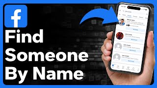 2 Ways To Find Someone On Facebook By Name