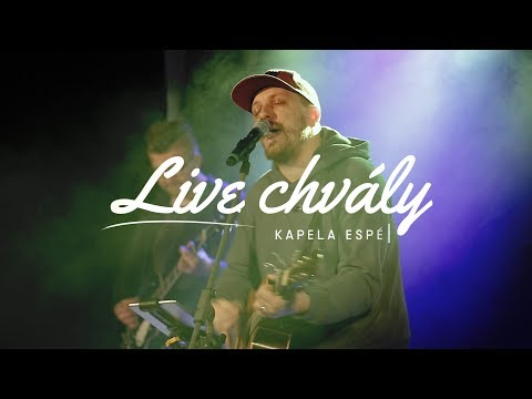 ESPÉ - LIVE Chvály | 14.01.2018
