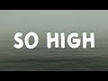 Doja Cat So High Lyrics