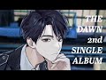 [망아살] THE DAWN - 'Second Chance'