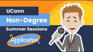 UConn Non-Degree Summer Sessions Application Process
