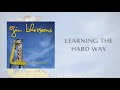 Gin Blossoms - Learning The Hard Way (Official Audio)