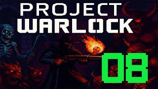PROJECT WARLOCK – Level 08 [1080p 60FPS]