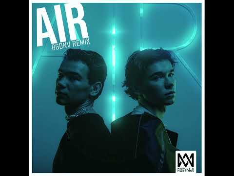 Marcus & Martinus - Air (BGDNV Remix)