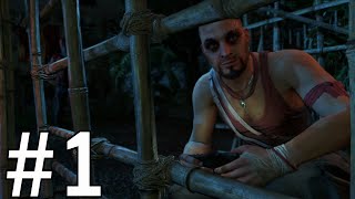 Make a Break for It - Far Cry 3 #1 | No Commentary