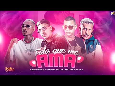 🟠 TITO GOMES, CHEFE CORINGA REMIX MC L DA VINTE, MC KAIO ( FALA QUE ME AMA)