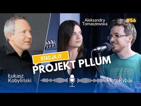 #56 Aleksandra Tomaszewska, Piotr Rybak - Projekt PLLuM, czyli AI po polsku