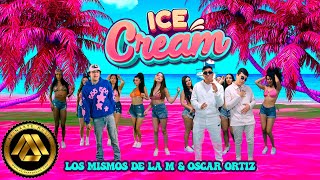 Los Mismos de la M, Oscar Ortiz - Ice Cream (Video Oficial) [Blues Eyes Ando High]