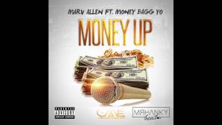 Marv Allen - Money Up Ft. MoneyBagg Yo