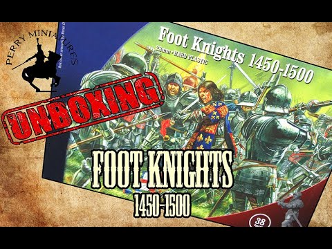 Parry Miniatures / Foot Knights 1450-1500  Unboxing