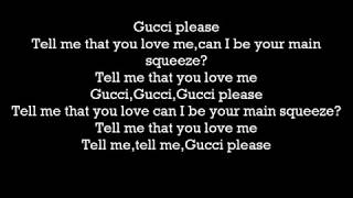 Gucci Mane - Gucci Please (LYRICS)