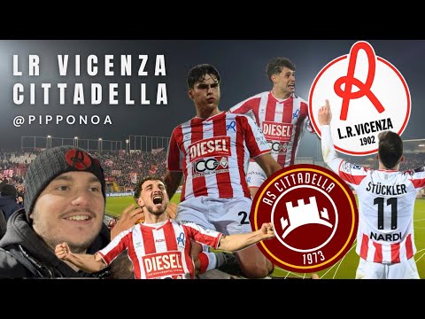 LR VICENZA 4 - 1 CITTADELLA! SIAMO FORTISSIMI! 🤍❤️