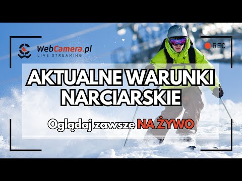 🔴 Zobacz Warunki Narciarskie w Polsce (Kamery Online) Nie zgaduj pogody!