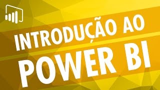 [Power BI] Introdução ao Power BI
