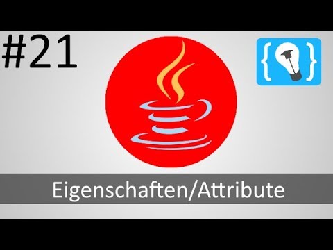 Java Tutorial Deutsch German 21 24 Eigenschaften Attribute