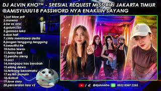 Download lagu DJ ALVIN KHO™ - SPESIAL REQUEST MISS RIRI JAKARTA TIMUR @AMISYUUU18 PASSWORD NYA ENAKIIIN SAYANG mp3 Download lagu DJ ALVIN KHO™ - SPESIAL REQUEST MISS RIRI JAKARTA TIMUR @AMISYUUU18 PASSWORD NYA ENAKIIIN SAYANG mp3