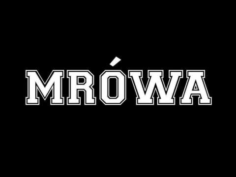 Mrówa - Bez komentarza ft. HuberciK