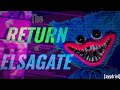 The Return Of Elsagate