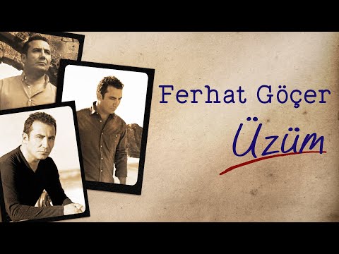 Ferhat Göçer - Üzüm (Lyrics | Şarkı Sözleri)
