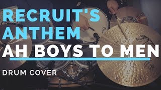 (Drums) Recruit&#39;s Anthem (Ah Boys To Men Theme Song) - Tosh Zhang, Noah Yap Drum Cover