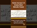 Begini Bacaan Surat An Nas Metode Ummi Metodeummi Belajar Murottal