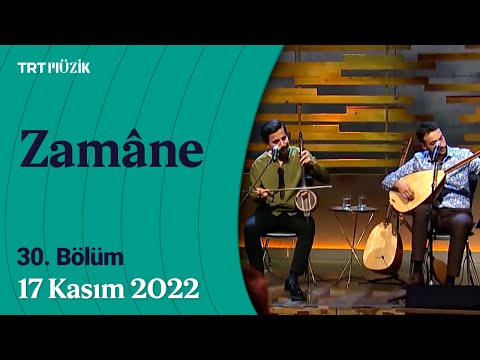 ⏳ Zamâne | 30. Bölüm (17 Kasım 2022) #Zamane