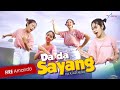 Fire Amanda Dada Sayang Official Video Musik Cepak Cepak Jeder