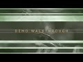 Video 1: Demo Walkthrough