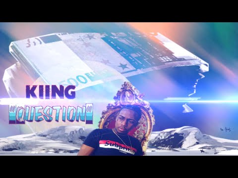 KIING - Question (Audio)