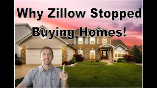 Why Zillow Stopped Buying Homes