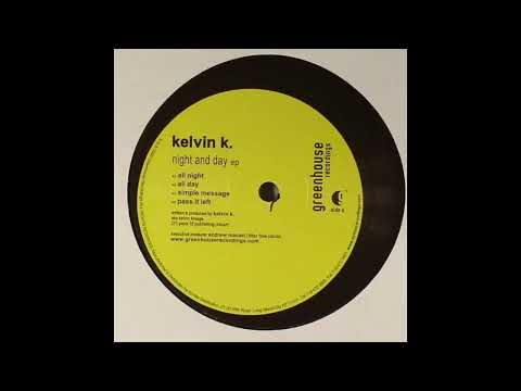 Kelvin K – All Day