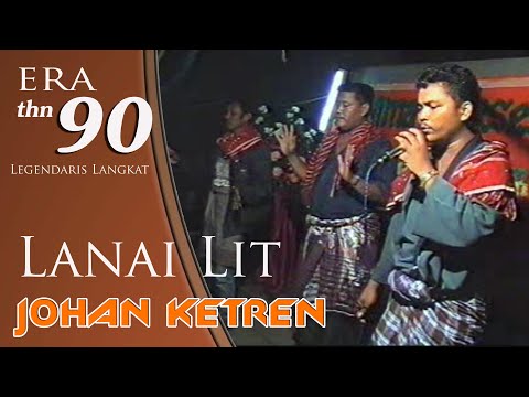 Lanai Lit Johan Ketaren