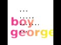 Boy George ‎- You Found Another Guy (12” Mix)