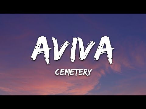 AViVA - CEMETERY (Lyrics)