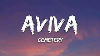 AViVA - CEMETERY (Lyrics)